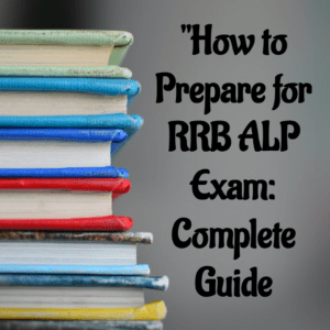 Read more about the article RRB ALP Recruitment 2023: Everything You Need to Know