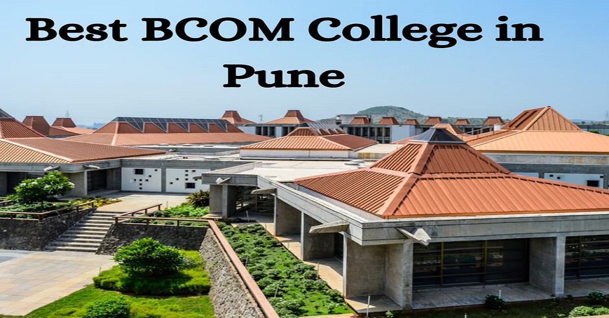 You are currently viewing Best BCOM Colleges in Pune