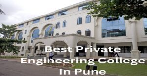 Read more about the article Best Private Engineering College in Pune